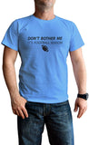 NXY Men's Don't Bother Me It's Football Season T-Shirt